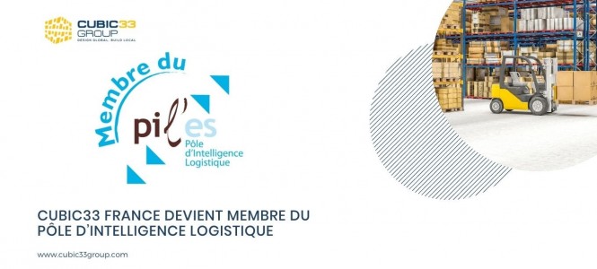 Cubic33 France, membre du Pil’es (Pôle d'Intelligence Logistique)