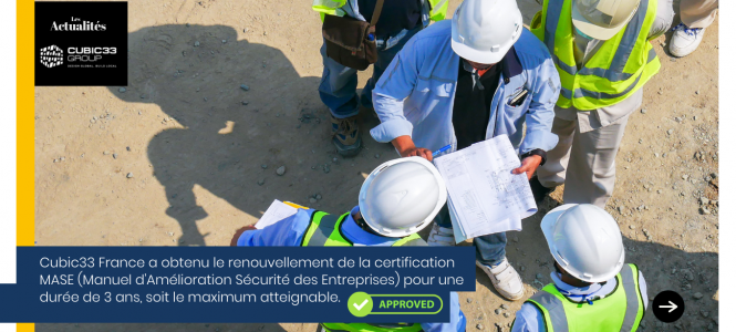 Cubic33 France renouvelle la certification MASE pour une durée de trois ans.